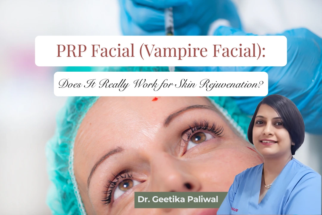 PRP Facial, Vampire Facial, skin rejuvenation, PRP treatment for face, platelet-rich plasma facial, PRP Facial in Indore, Vampire Facial in Indore, PRP treatment in Indore, skin rejuvenation treatment Indore, cosmetologist in Indore, PRP skin treatment Indore, facial rejuvenation Indore, PRP microneedling Indore, microneedling with PRP Indore, glowing skin treatment Indore, anti ageing treatment Indore, skin texture treatment Indore, acne scar treatment Indore, facial treatment in Indore, advanced skin treatment Indore, PRP therapy Indore, skin clinic in Indore, cosmetic clinic Indore, facial rejuvenation clinic Indore, PRP for acne scars Indore, PRP for fine lines Indore, skin tightening treatment Indore, youthful skin treatment Indore, non surgical facial treatment Indore, collagen treatment Indore, skin resurfacing Indore, face glow treatment Indore, PRP specialist in Indore, Vampire Facial near me Indore, PRP Facial clinic Indore, skin rejuvenation clinic Indore